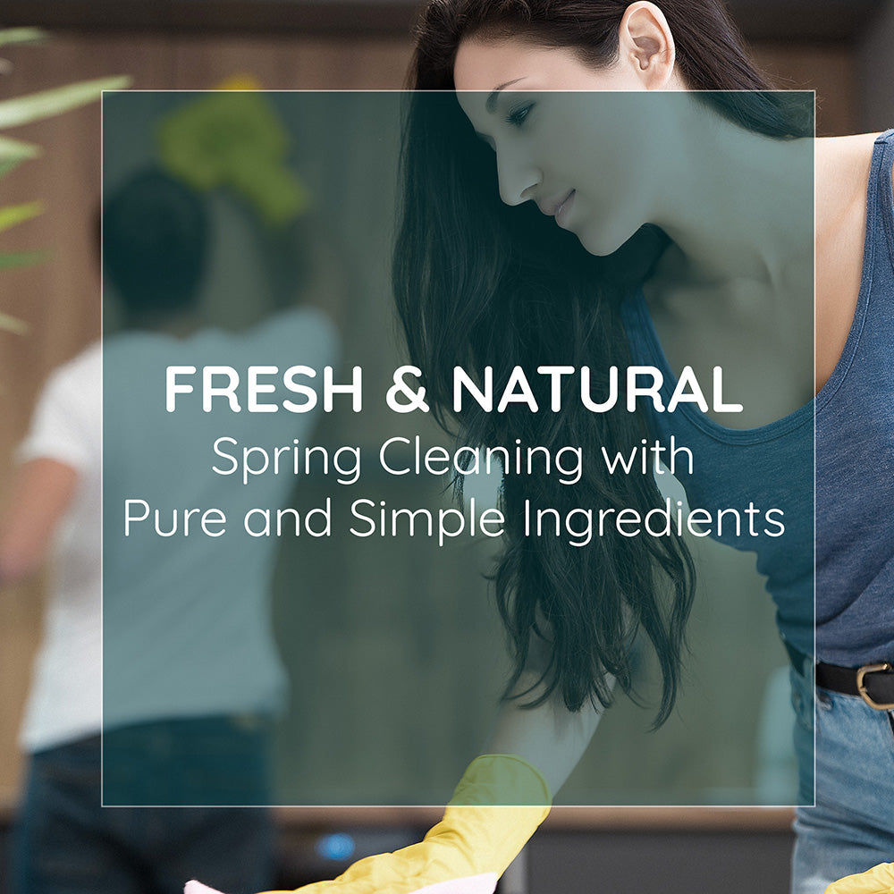Fresh & Natural: Spring Cleaning with Pure & Simple Ingredients