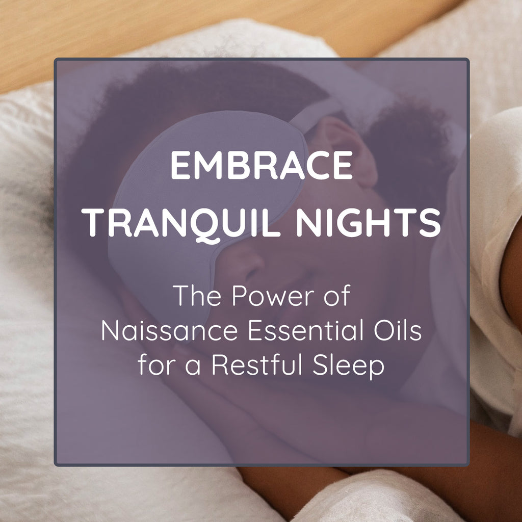 Embrace Tranquil Nights | Naissance
